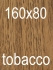 160 \ tabacco